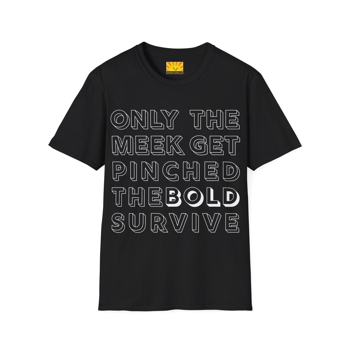 The Bold Survive