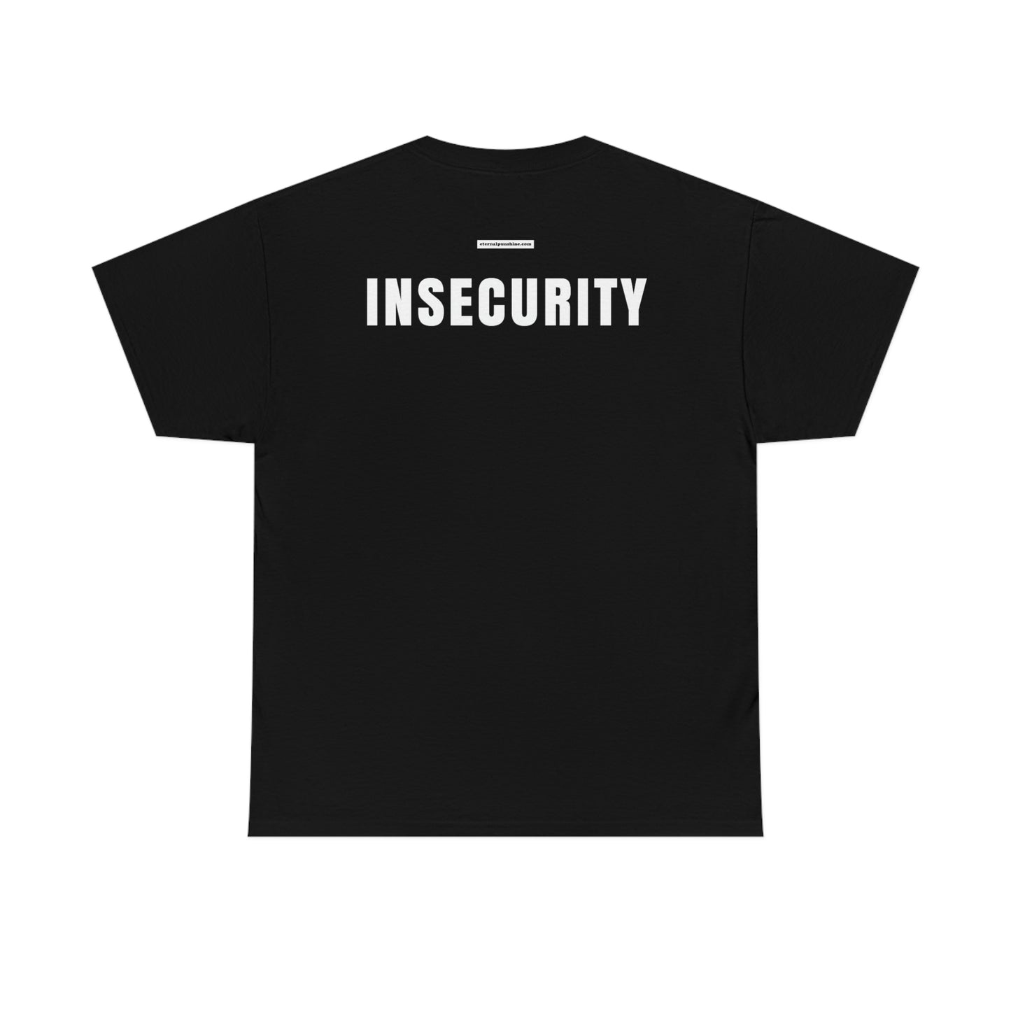 Insecuri-tee