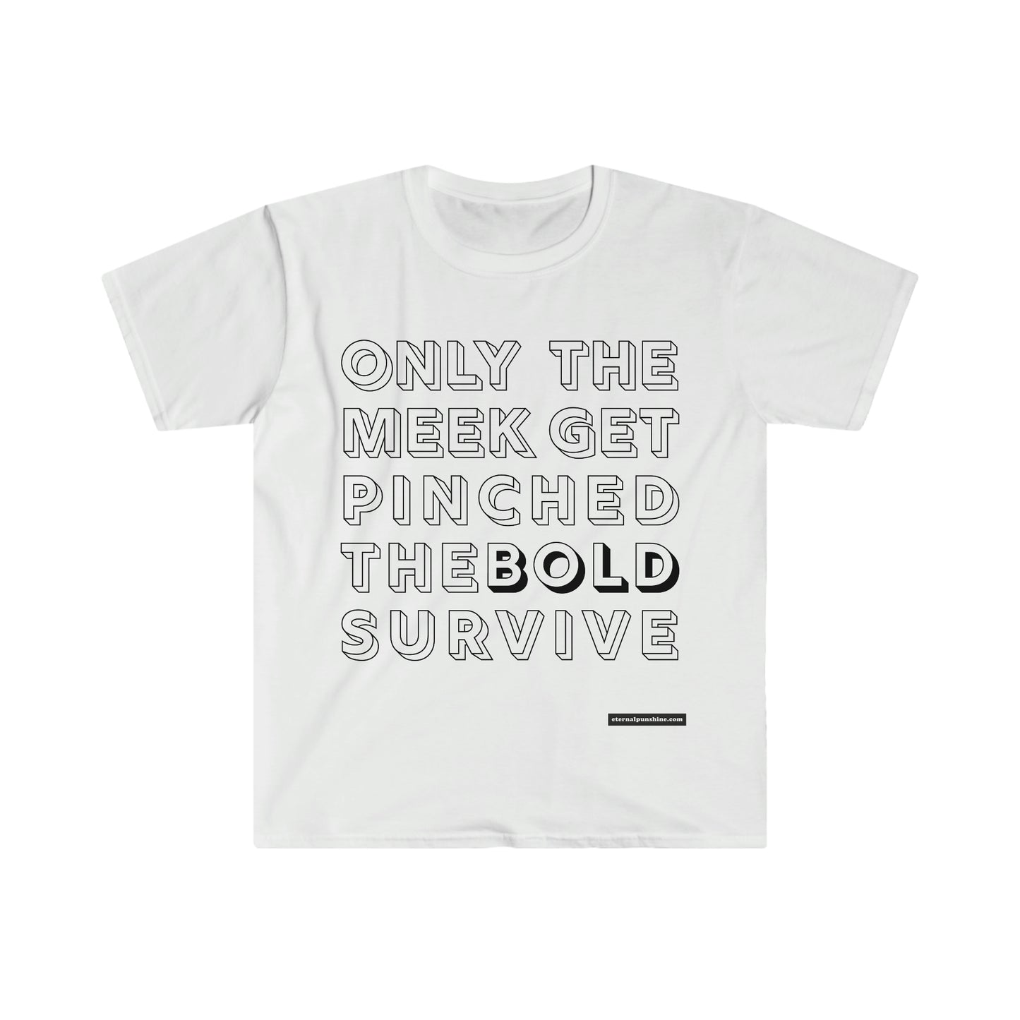 The Bold Survive
